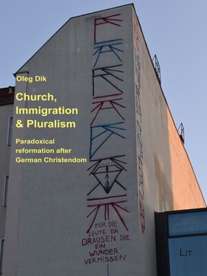 cover image of Church, Immigration & Pluralism